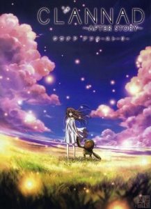 CLANNAD 〜AFTER STORY〜（番剧）